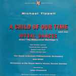 Cover for album: Michael Tippett - Elsie Morison / Pamela Bowden / Richard Lewis (3) / Richard Standen With The Royal Liverpool Philharmonic Orchestra And Choir / Orchestra Of The Royal Opera House, Covent Garden Conducted By John Pritchard – A Child Of Our Time - Part On