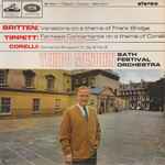 Cover for album: Yehudi Menuhin, Bath Festival Orchestra, Britten / Tippett / Corelli – Variations On A Theme Of Frank Bridge / Fantasia Concertante On A Theme Of Corelli / Concerto Grosso In F, Op. 6 No. 2