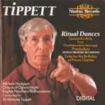Cover for album: Tippett - Alfreda Hodgson, Chorus Of Opera North, English Northern Philharmonia Conducted By Sir Michael Tippett – Ritual Dances
