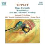 Cover for album: Tippett – Benjamin Frith, BBC Scottish Symphony Orchestra, George Hurst – Piano Concerto • Ritual Dances (From The Midsummer Marriage)