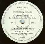 Cover for album: Michael Tippett, Walter Goehr – Concerto For Double String Orchestra(3×Shellac, 12
