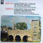 Cover for album: Britten / Tippett / Bath Festival Orchestra Conducted By Yehudi Menuhin, Bath Festival Chamber Orchestra And Moscow Chamber Orchestra Conducted By Rudolf Barshai – Variations On A Theme Of Frank Bridge / Concerto For Double String Orchestra