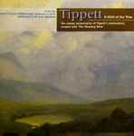 Cover for album: Tippett Featuring Royal Liverpool Philharmonic Orchestra And Choir Conducted By Sir John Pritchard – A Child Of Our Time