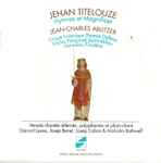 Cover for album: Jehan Titelouze, Jean-Charles Ablitzer – Hymnes Et Magnificat(CD, Album)