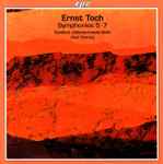Cover for album: Ernst Toch - Rundfunk-Sinfonieorchester Berlin, Alun Francis – Symphonies 5-7(CD, Album, Stereo)