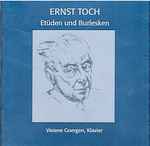 Cover for album: Ernst Toch, Viviane Goergen – Etüden Und Burlesken(CD, Album, Stereo)