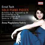 Cover for album: Ernst Toch, Anna Magdalena Kokits – Solo Piano Pieces(CD, Album)