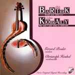 Cover for album: Béla Bartók, Zoltán Kodály - Gérard Poulet, Christoph Henkel – Sonate Pour Violon Seul / Duo Op. 7 Pour Violon Et Violoncelle(CD, Album, Stereo)