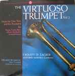 Cover for album: Helmut Wobisch, Haydn, Mozart, Manfredini, Torelli, Alberti, Biber, Heiller – The Virtuoso Trumpet Vol 2