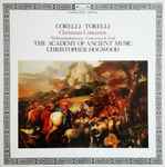 Cover for album: Corelli ∙ Torelli - The Academy Of Ancient Music, Christopher Hogwood – Christmas Concertos