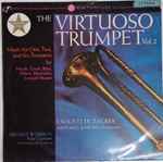 Cover for album: Helmut Wobisch, Haydn, Mozart, Manfredini, Torelli, Alberti, Biber, Heiller – The Virtuoso Trumpet Vol 2(LP, Album, Stereo)