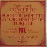 Cover for album: Torelli, André Bernard – Concerto En Ré Majeur Pour Trompette Et Orchestre(7