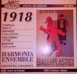 Cover for album: Alfredo Casella, Lord Berners, Gian Francesco Malipiero, Béla Bartók – 1918 - Casella - Berners - Malipiero - Bartok(CD, Album)