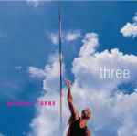 Cover for album: Three(CD, Compilation)