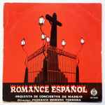 Cover for album: Federico Moreno Torroba, Orquesta De Conciertos De Madrid – Romance Español