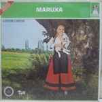 Cover for album: Orquesta Lírica Española - Federico Moreno Torroba – Maruxa