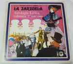 Cover for album: La Zarzuela - Antologia Lirica Vol.2  (1897 - 1904)(LP, Album)