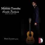 Cover for album: Federico Moreno Torroba - Pietro Locatto – Sonata-Fantasia And The Early Guitar Works(CD, Album)