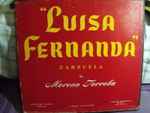 Cover for album: “Luisa Fernanda” - Zarzuela(Box Set, , LP, Album)
