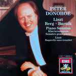 Cover for album: Peter Donohoe, Liszt, Berg, Bartók – Piano Sonatas(CD, Stereo)