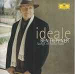 Cover for album: Ben Heppner : Songs Of Paolo Tosti – Ideale (Songs Of Paolo Tosti)(CD, Album, Promo)