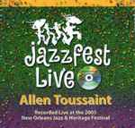 Cover for album: Live At The 2005 New Orleans Jazz & Heritage Festival(CDr, Album)