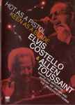 Cover for album: Elvis Costello & Allen Toussaint – Hot As A Pistol Keen As A Blade(DVD, DVD-Video, NTSC)