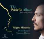 Cover for album: Filippo Mineccia, Divino Sospiro, Massimo Mazzeo (2) – The Paisiello Album: Arias For Castrato(CD, Album)