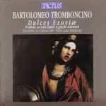 Cover for album: Bartolomeo Tromboncino - Ensemble Les Nations, Maria Luisa Baldassari – Dulces Exuviæ - Frottole Su Testi Latini E Giochi Letterari