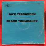 Cover for album: Jack Teagarden - Frank Trumbauer – Jack Teagarden - Frank Trumbauer