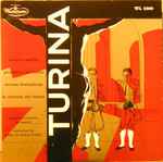 Cover for album: Turina - Orquesta Sinfonica De Madrid, Pedro De Freitas Branco – Canto A Sevilla / Procesion Del Rocio / Danzas Fantasticas / La Oracion Del Torero(LP, Mono)