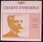 Cover for album: Gemini Ensemble (2), Gabriel Fauré, Joaquín Turina – Piano Quartet in C minor, Op. 15, Piano Quartet in A minor, Op. 67