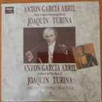 Cover for album: Joaquín Turina, Antón García Abril – Antón García Abril Dirige La Música Cinematográfica de Joaquín Turina(LP)