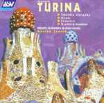 Cover for album: Joaquín Turina, Orquesta Filarmónica De Gran Canaria, Adrian Leaper – Sinfonía Sevillana, Ritmos, Evangelio, El Castillo de Almodóvar(CD, Album)