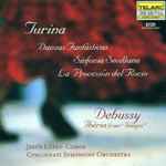 Cover for album: Turina / Debussy, Jesús López-Cobos, Cincinnati Symphony Orchestra – Danzas Fantàsticas, Sinfonia Sevillana, La Procesión Del Rocio/ Ibéria From 
