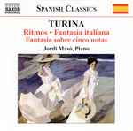 Cover for album: Turina, Jordi Masó – Ritmos • Fantasias (Piano Music • 6)(CD, Album)