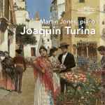 Cover for album: Martin Jones (3), Joaquín Turina – Piano Works(4×CD, Compilation)