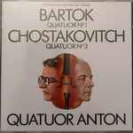 Cover for album: Bartók, Chostakovitch, Quatuor Anton – Quatuor No1 / Quatuor No3(CD, )