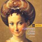 Cover for album: Fontana, Cima, Turini - Ensemble Sonnerie – Sonates