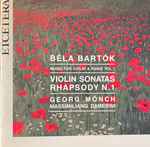 Cover for album: Béla Bartók - Antal Zalai, Massimiliano Damerini – Music For Violin & Piano Vol.1 Violin Sonatas,  Rhapsody N°1(CD, Album)