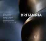 Cover for album: Oliver Knussen, Huw Watkins, Benjamin Britten, John Woolrich, Harrison Birtwistle, Mark-Anthony Turnage – Britannia(CD, )