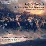 Cover for album: Geirr Tveitt, Stavanger Symphony Orchestra, Ole Kristian Ruud – Prillar • Sun God Symphony