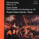 Cover for album: Edvard Grieg / Geirr Tveitt / Torgeir Kinne Solsvik – Slåtter, Op. 72 / Femti Folketonar Frao Hardanger, Op. 150(2×CD, Album)