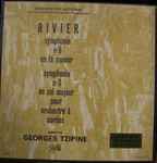 Cover for album: Rivier, Georges Tzipine, Orchestre National de la Radiodiffusion Française – Symphonie N°5 / Symphonie N°3(LP)