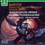 Cover for album: Béla Bartók - Jean-François Heisser, Georges Pludermacher, Guy-Joël Ciprinani, Gérard Pérotin – Sonata for Two Pianos & Percussion ● Suite for Two Pianos