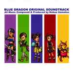 Cover for album: Blue Dragon Original Soundtrack(2×CD, Album, Reissue)