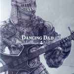 Cover for album: Nobuo Uematsu / Earthbound Papas – Dancing Dad(2×LP, Album, CD, Album, All Media, Limited Edition)