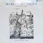 Cover for album: P. Haas / G. Klein / H. Krása / V. Ullmann – Hubda Psaná V Terezíné - Music Written At Terezín