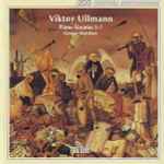Cover for album: Viktor Ullmann, Gregor Weichert – Piano Sonatas 5-7(CD, Album)