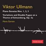 Cover for album: Viktor Ullmann, Maria Garzon – Piano Sonatas 1-3(CD, Album)